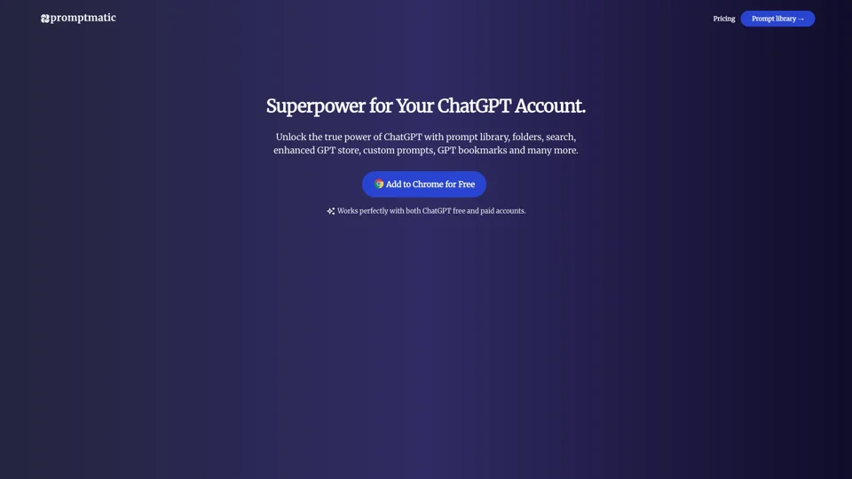 Promptmatic: Free Google Chrome extension for ChatGPT